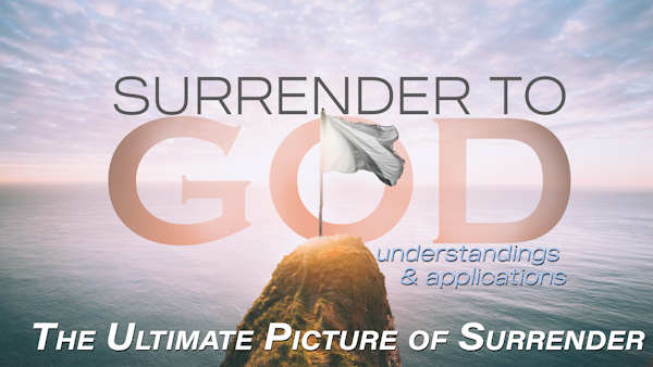 Surrender to God: The Ultimate Picture of Surrender Image